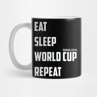 Eat Sleep Worldcup 02 Mug